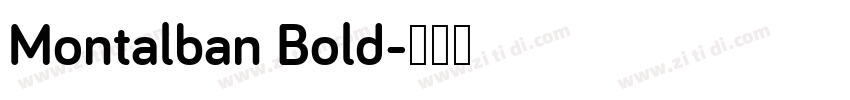 Montalban Bold字体转换